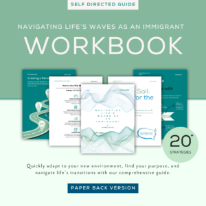 (Paper Back) Navigating Life’s Waves as an Immigrant Workbook
