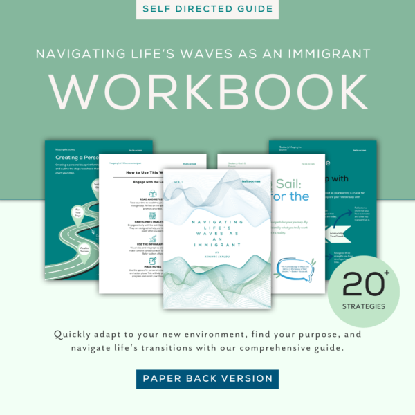 (Paper Back) Navigating Life’s Waves as an Immigrant Workbook